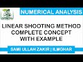 Linear Shooting Method • Example Complete Concept • Numerical analysis