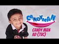 Candy man Ad (TVC)