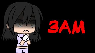 3AM/Gacha horror story/ (GLMM)