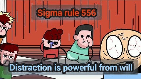 sigma rule 554//ft.not your type//cartoon //diverson of mind //funny videos
