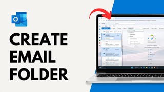 How To Create an Email Folder In Outlook Mail