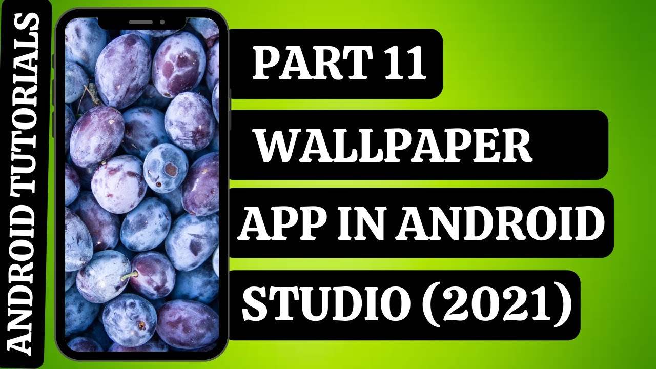 Wallpaper App in Android Studio | Part 11 - Set Wallpapers in Android