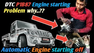DTC P1B87 Engine Starting Problem mahindra bolero  | mahindra bolero Automatic Engine starting Off