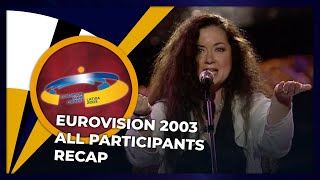 Eurovision 2003 | All Participants | RECAP