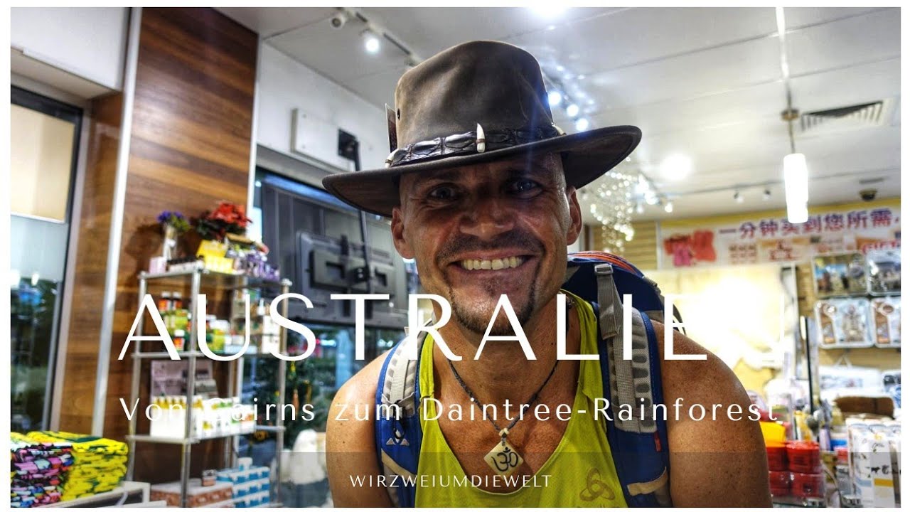 ⁣WELTREISE-VLOG#141 Endlich in Australien | Cairns & Daintree Rainforest