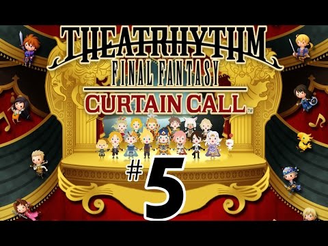 Театритм Final Fantasy: Curtain Call - Часть 5 - Борьба за свободу (3DS)