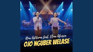 Download Lagu Ojo Nguber Welase