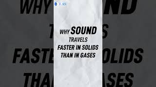Why Sound Travels Faster In Solids Than In Gases #Csirnet #Ytshorts