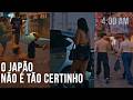 TESTANDO O JAPÃO DE MADRUGADA | Andando de madrugada as 4AM