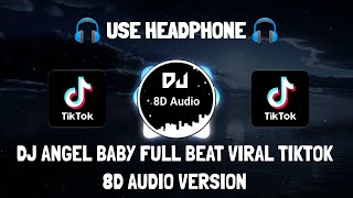 DJ ANGEL BABY JEDAG JEDUG FULL BEAT VIRAL TIKTOK TERBARU (DJ Komang Rimex) 8D Audio Version