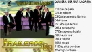 Video thumbnail of "Mi retrato (Los Traileros del Norte)"