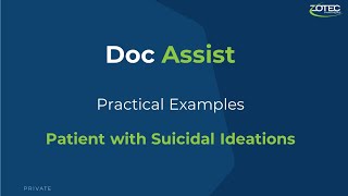 DocAssist - Practical Example #4 - Patient with Suicidal Ideations