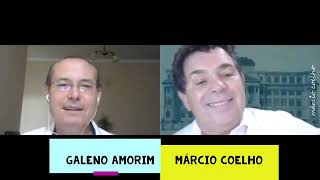 Márcio Coelho conversa com Galeno Amorim