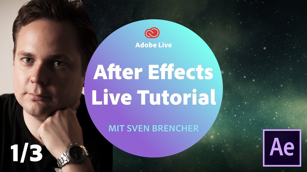 After Effects Live Tutorial mit Sven Brencher - Adobe Live 1/3