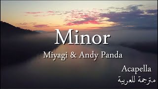 Minor _ Miyagi & Andy Panda ( Acapella and Lyrics )
