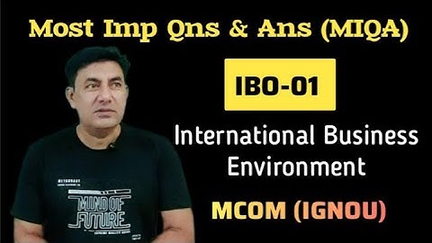 IBO-01 | Most important questions and answers | MCOM | IGNOU |