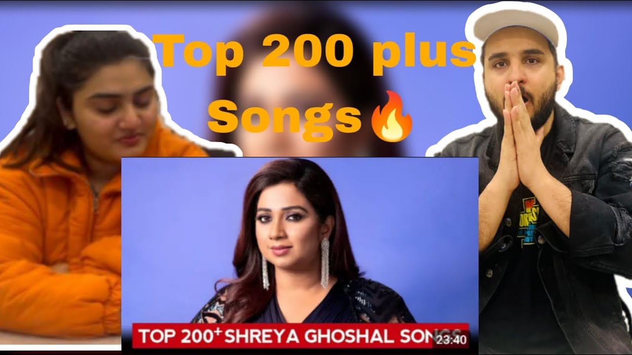 Pakistani couple reaction on Top 200+ Songs of Shreya  Ghoshal 😍🔥❤️