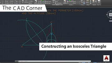 The CAD Corner | To construct an isosceles triangle given the perimeter and the altitude