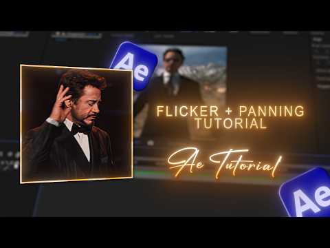 Flicker + Panning | After Effects Tutorial