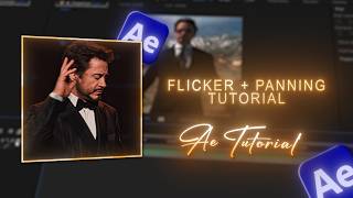 Flicker + Panning | After Effects Tutorial