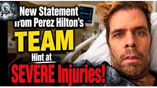 The Extreme INJURIES Perez Hilton Suffered!