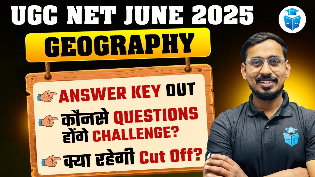 UGC NET Geography Answer Key 2025 | Geography UGC NET June 2025 Answer ...