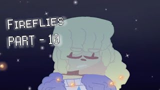 Fireflies MAP Part -10