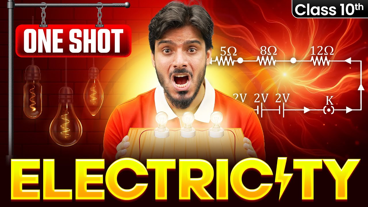 Electricity Class 10 | Full Chapter in One Shot | Chapter 12 NCERT | Aakash Sir