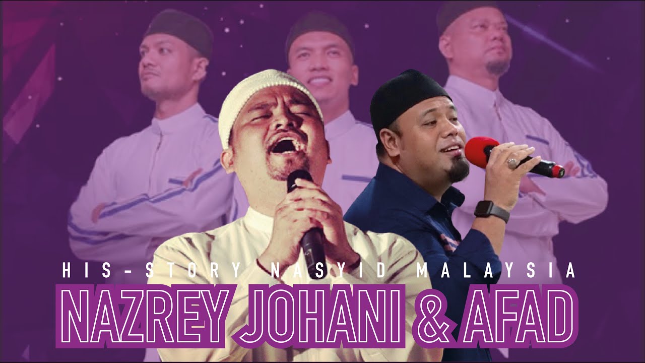 His-Story Nasyid Malaysia - Nazrey &amp; Afad Raihan - YouTube