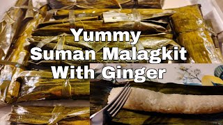 Yummy Suman Malagkit With Ginger|Evelyn Darabos Of Usa