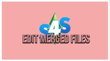 HOW TO EDIT MERGED CC PACKAGE FILES | SIMS 4 STUDIO | THE SIMS 4 MODS