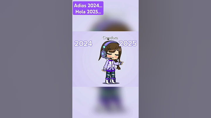 #Short #Viral #Adios 2024... Hola 2025... #Gacha