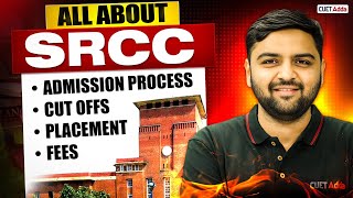 SRCC Admission Process 2026 🔥 | Cut-offs, Placements & Fees – Full Details
