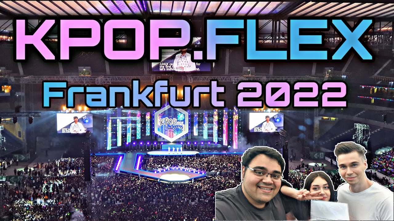 KPOP FLEX Frankfurt Mai 2022 || Vlog