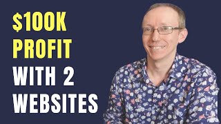 He Bought Two Websites On Flippa. Made $100K. How He Did It...