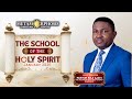 School of The Holy Spirit (January 2026) with Pastor Keji Ajayi