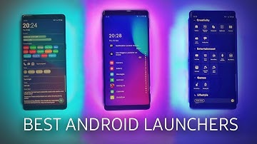 Top 7 Android Launchers for 2021 | Best Homescreens for your Android Phone