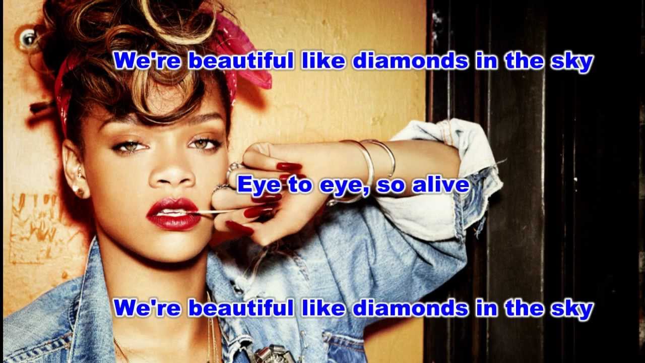 Песня shine like a diamond. Рианна Скай. Rihanna Diamonds Lyrics. Diamonds Rihanna текст. Рианна Даймондс слова.
