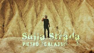 Pietro Galassi - Sulla Strada Official Video Www.novalis.it
