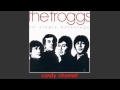 The Troggs - Hit Single Anthology   (Full Album)