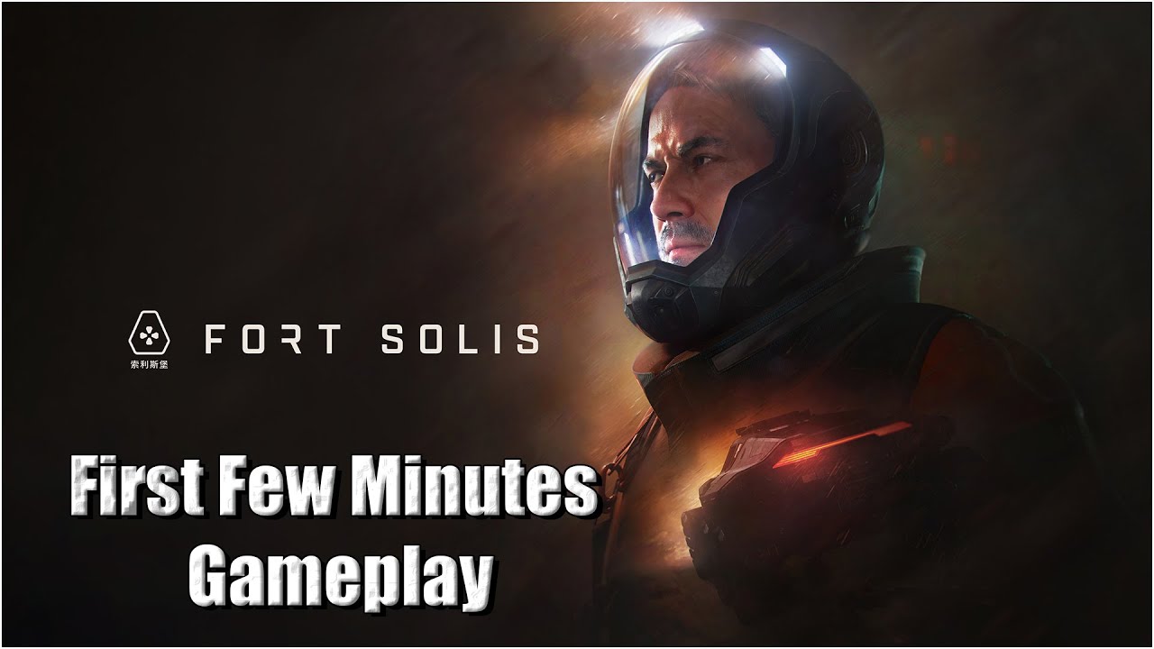 Fort Solis | Watch Before Buy | First Few Minutes Gameplay