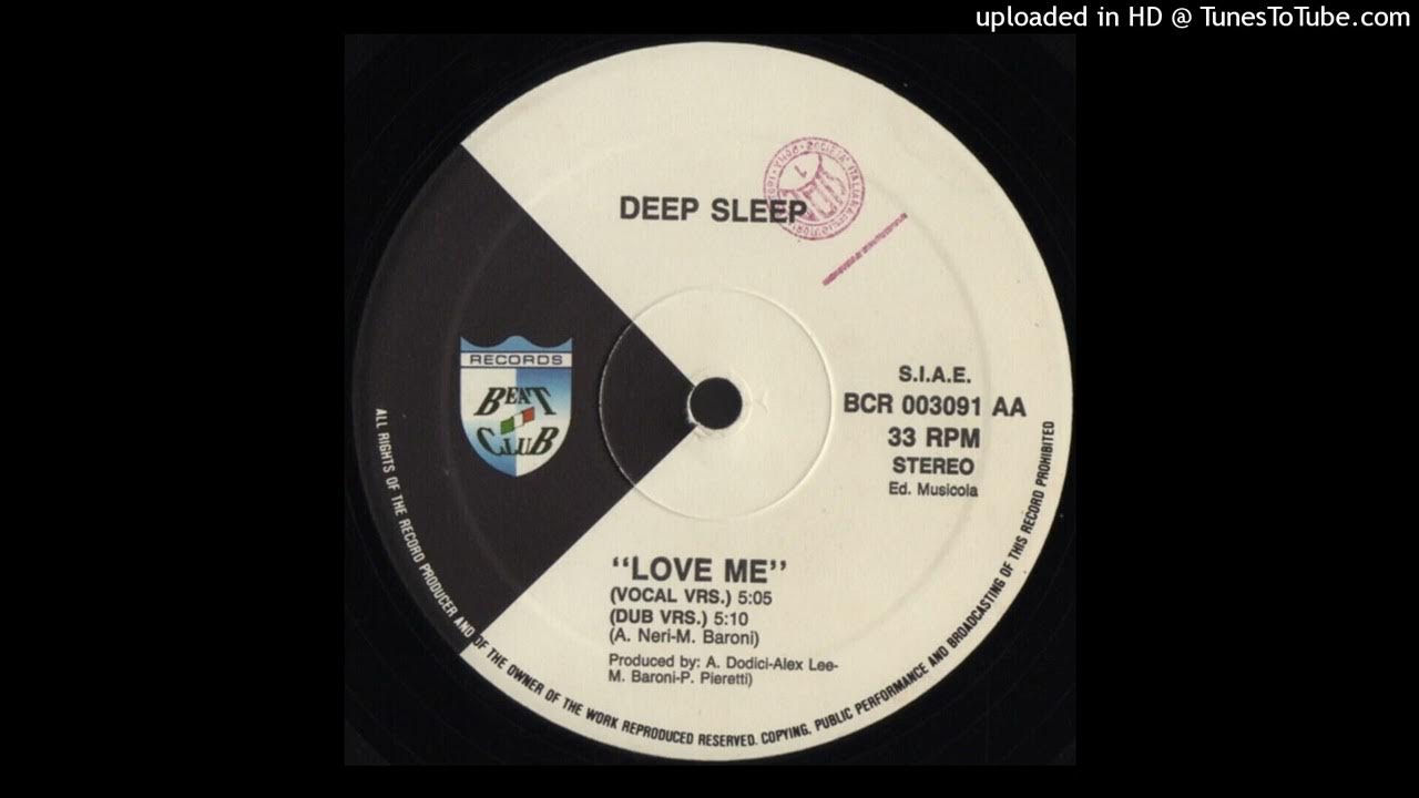 Deep Sleep Love Me (Vocal Vrs) YouTube