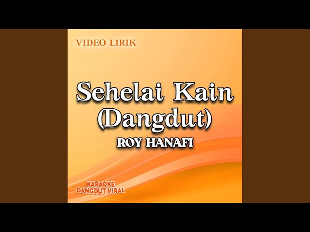 Sehelai Kain (Dangdut) class=