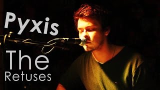 The Retuses - Pyxis / Live@R/RT Pub (Khmelnitskyi)