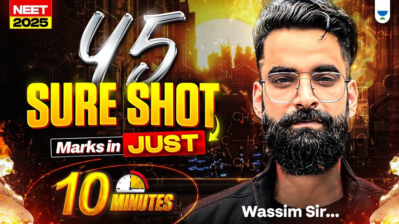 45 Marks in JUST 15 Minutes🚀Wassim Bhat | NEET 2025