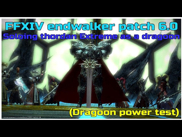 FFXIV endwalker patch 6.0 Soloing thordan extreme as dragoon - YouTube