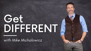 Get Different, with Mike Michalowicz