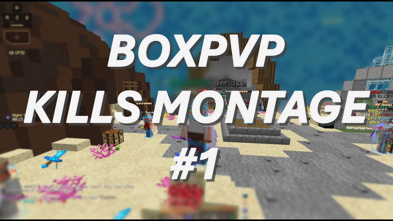 NEW SEASON BOXPVP ~ MONTAGE ~
