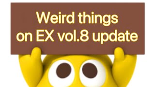 KOFAS | weird things on EX vol.8 update