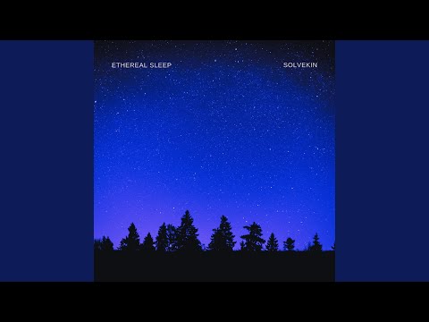 Solvekin - Ethereal Sleep